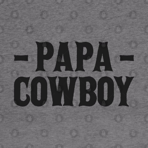 Papa cowboy by Mr Youpla